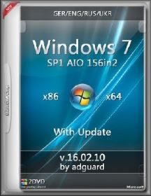Windows 7 SP1 with Update AIO 156in2 adguard (Ger/Eng/Rus/Ukr) (x86-x64) [v16.02.10]