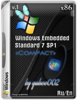 Windows Embedded Standard 7 SP1 '' v1 x86 by yahoo002 v1 [Ru/En]