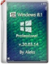 Windows 8.1 Professional & Office 2013 by Aleks v.20.03.14 (x86) (2014) [Rus]