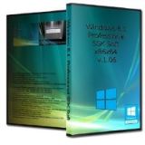 Windows 8.1 Professional SSK Soft x86x64 v.1.06