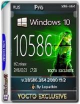 Microsoft Windows 10 Pro 10586.164.2000 th2 x86-x64 RU YOCTO_EXCLUSIVE