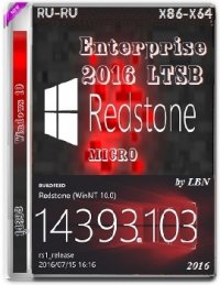 Microsoft Windows 10 Enterprise 2016 LTSB 14393.103 x86-x64 RU MICRO