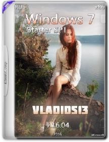 Windows 7 SP1 Starter x86 [v16.04] by vladios13 [RU]