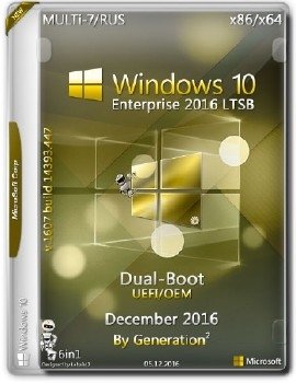 Windows 10 Enterprise LTSB x86/x64 Dual-Boot Dec2016 by Generation2