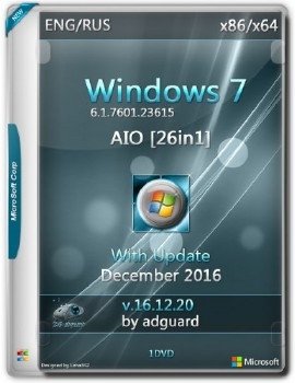 Windows 7 SP1 with Update [7601.23615] (x86-x64) AIO [26in1] adguard (v16.12.20)