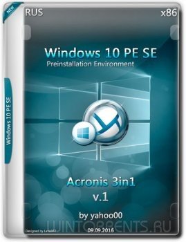 Windows 10 PE SE x86 - Acronis 3in1 by yahoo002/AEK v1 (x86) (2016) [Rus]