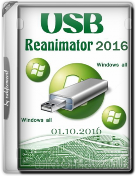 USB Reanimator by zakfromevil v.16.10.01 (01.10.2016) [Rus]