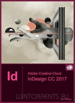 Adobe InDesign CC 2017 by m0nkrus v12.0 (2016) [Rus/Eng]