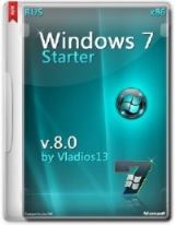 Windows 7 SP1 Starter x86 [v8.0] by vladios13 [RU]