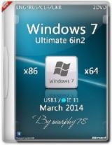 Windows 7 Ultimate SP1 x86/x64 6in2 IE11 March 2014 (ENG/RUS/GER/UKR)