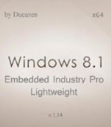 Windows 8.1 Embedded Industry Pro x64 Lightweight v.1.14 by Ducazen