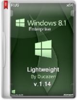 Windows 8.1 Enterprise Lightweight v.1.14 by Ducazen (x64) (2014) 