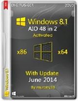 Windows 8.1 AIO 48in2 x86/x64 With Update June 2014 (ENG/RUS/GER)