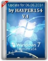 Windows 7 Ultimate SP1 by Hayper154 v.1 Update for June (06.06.2014) 6.1.7601 / v1 [Ru/En]