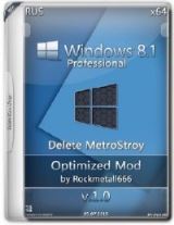 Windows 8.1 Pro X64( Delete MetroStroy ) Optimized Mod by Rockmetall666 V1.0