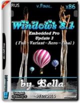 Windows 8.1 Embedded Pro x86 Update 3 ( Full-Variant-Aero-Final ) by Bella