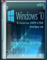 Windows 10 Enterprise 2015 LTSB AntiSpy v6 (x64) [RU] by Alex_Smile (31.10.15)