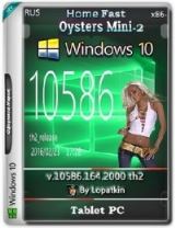 Microsoft Windows 10 Home 10586.164.2000 th2 x86 RU TabletPC_Oysters_Fast_Mini