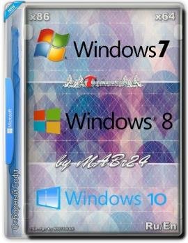 Windows 7 - 8.1 -10 by MABr24 (x86/x64) (Ru/Eng)