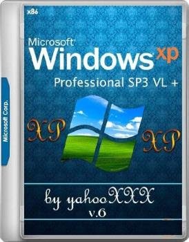 Windows® XP Professional SP3 VL by yahooXXX (x86) (Rus-RNG) v.6