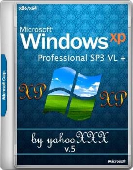 Windows XP Professional SP3 VL v.5 by yahooXXX (x86/RUS/ENG)